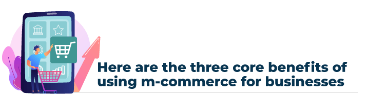 What Is M Commerce Mobile Commerce Types Benefits Route Mobile