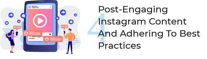 Create engaging Instagram Posts adhering to best practices