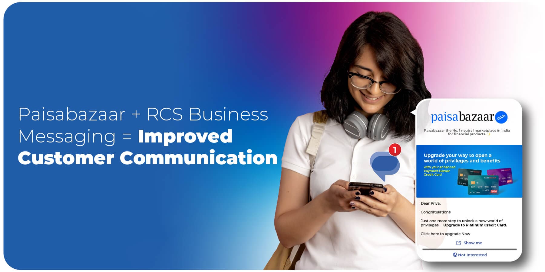 Revolutionizing Customer Engagement for Paisabazaar: A RCS Use Case