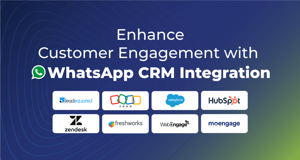 Enhance Customer Engagement with WhatsApp CRM Integration - Route Mobile