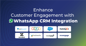 Enhance Customer Engagement with WhatsApp CRM Integration