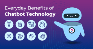 Efficiency at Your Fingertips: Everyday Benefits of Chatbot Technology